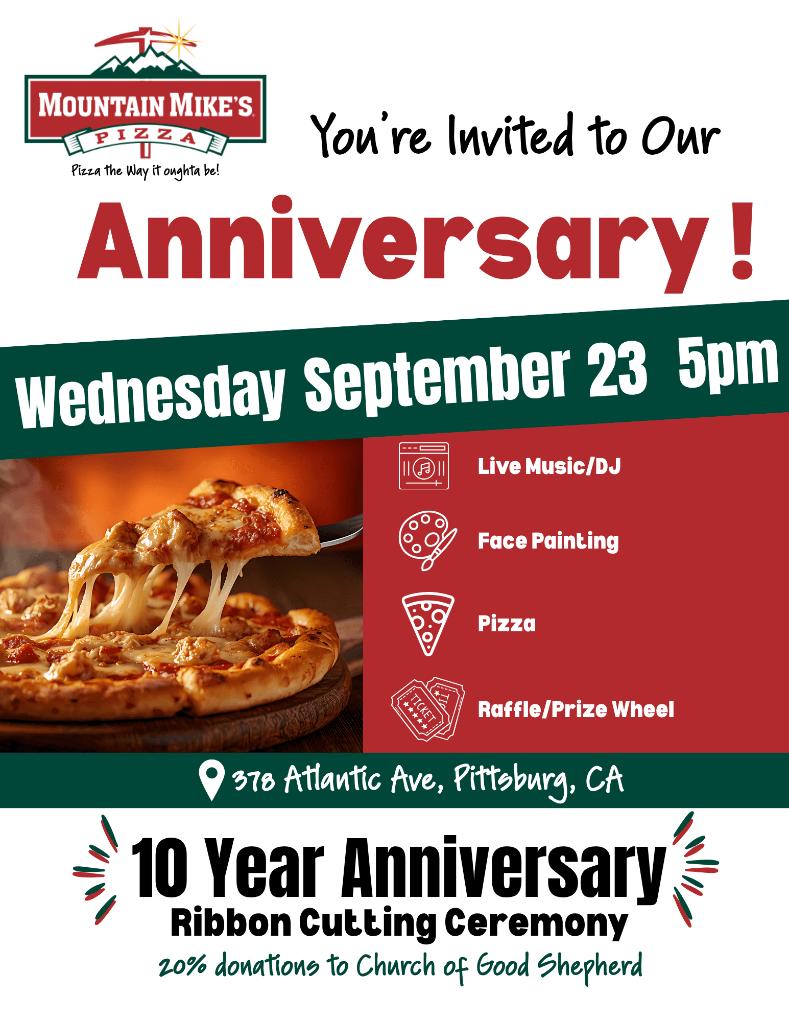 Mountain Mike's Pizza - 10 Year Anniversary Celebration